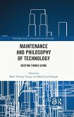 Maintenance and Philosophy of Technology (eBook, ePUB)