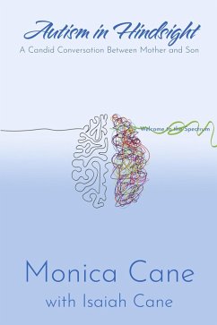Autism in Hindsight (eBook, ePUB) - Cane, Monica
