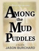 Among the Mud Puddles (eBook, ePUB)