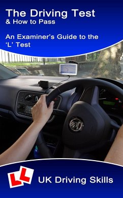 The Driving Test & How to Pass (eBook, ePUB) - UK Driving Skills