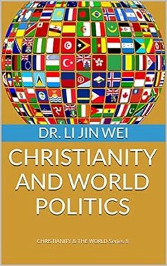 Cover CHRISTIANITY AND WORLD POLITICS (eBook, ePUB)