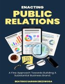 Enacting Public Relations (eBook, ePUB)