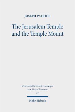 The Jerusalem Temple and the Temple Mount (eBook, PDF) - Patrich, Joseph