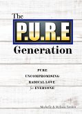 The P.U.R.E Generation (eBook, ePUB)