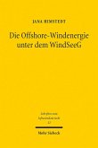 Die Offshore-Windenergie unter dem WindSeeG (eBook, PDF)