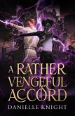 The Hallowed Game duology - A Rather Vengeful Accord (eBook, ePUB) The Hallowed Game duology - A Rather Vengeful Accord (eBook, ePUB)