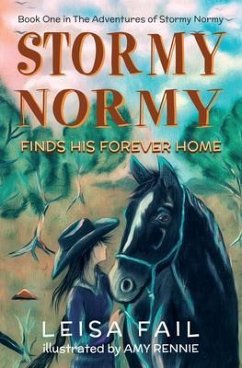 Stormy Normy Finds His Forever Home (eBook, ePUB) - Fail, Leisa