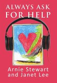 Always Ask for Help (eBook, ePUB)