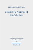 Colometric Analysis of Paul's Letters (eBook, PDF) Colometric Analysis of Paul's Letters (eBook, PDF)