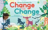 Change the Change (eBook, ePUB)