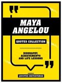 Maya Angelou - Quotes Collection (eBook, ePUB) Maya Angelou - Quotes Collection (eBook, ePUB)
