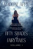 Fifty Shades of Fairy Tales Volume I (eBook, ePUB)