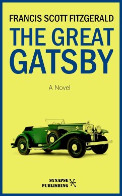 The Great Gatsby (eBook, ePUB) - Scott Fitzgerald, Francis