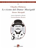 Le ricette del dottor Marigold (eBook, ePUB)