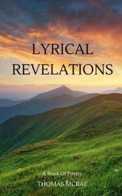Lyrical Revelations (eBook, ePUB) - McRae, Thomas
