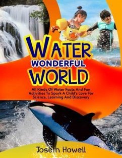 Water Wonderful World (eBook, ePUB) - Howell, Joseth