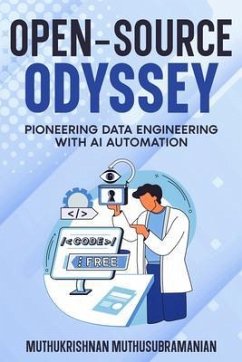 Open-Source Odyssey (eBook, ePUB) - Muthusubramanian, Muthukrishnan