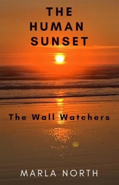 The Human Sunset (eBook, ePUB) - North, Marla