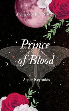 Cover Prince of Blood (a sparks of fire novel) (eBook, ePUB)