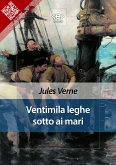 Ventimila leghe sotto ai mari (eBook, ePUB)