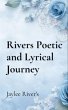 Rivers Poetic and Lyrical Journey... - Bild 1