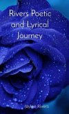 Rivers Poetic and Lyrical Journey (eBook, ePUB)