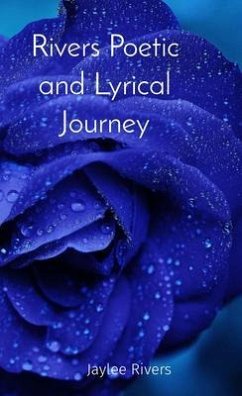 Rivers Poetic and Lyrical Journey (eBook, ePUB) - Anderson, Jade
