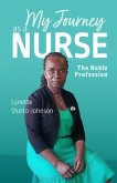My Journey as a Nurse (eBook, ePUB)