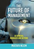 The Future of Management (eBook, ePUB) The Future of Management (eBook, ePUB)