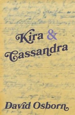 Kira and Cassandra (eBook, ePUB) - Osborn, David