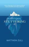 Intentional Stuttering (eBook, ePUB)