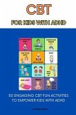 CBT for Kids with ADHD (eBook, ePUB)