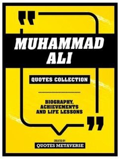 Muhammad Ali - Quotes Collection (eBook, ePUB) - Quotes Metaverse