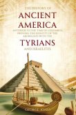 The History of Ancient America (eBook, ePUB) The History of Ancient America (eBook, ePUB)