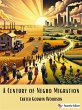 A Century of Negro Migration (eBook,... - Bild 1