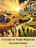 A Century of Negro Migration (eBook, ePUB)