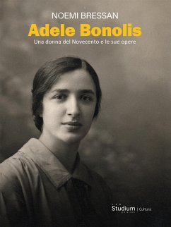 Adele Bonolis (eBook, ePUB) - Bressan, Noemi