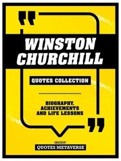 Winston Churchill - Quotes Collection (eBook, ePUB) - Quotes Metaverse
