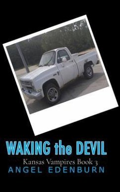 Waking The Devil (eBook, ePUB) - Edenburn, Angel
