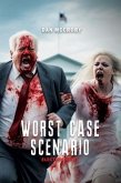 Worst Case Scenario (eBook, ePUB)