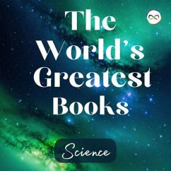 The World's Greatest Books (Science) (eBook, ePUB) - Various