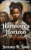 Harmony"s Horizon (eBook, ePUB)