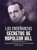 Las Enseñanzas Secretas de Napoleon Hill (Traducido) (eBook, ePUB)