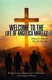 Welcome to the Life of Angelica Mirelez (eBook, ePUB)