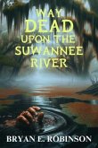 Way DEAD Upon the Suwannee River (eBook, ePUB)