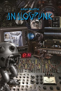 Analogpunk (eBook, ePUB) - Galuppini, Albino