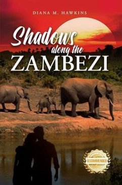 Shadows Along the Zambezi (eBook, ePUB) - Hawkins, Diana M.