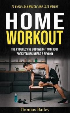 Home Workout (eBook, ePUB) - Bailey, Thomas