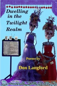 Dwelling in the Twilight Realm (eBook, ePUB) - Langford, Don