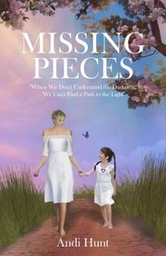 Missing Pieces (eBook, ePUB) - Hunt, Andi